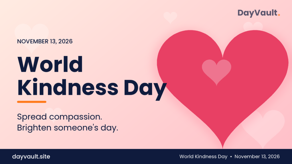 World Kindness Day 2026 promoting compassion, generosity, and everyday acts of kindness